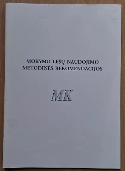 Mokymo lėšų naudojimo metodinės rekomendacijos