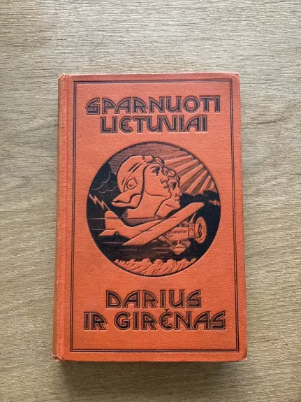 Sparnuoti lietuviai Darius ir Girėnas