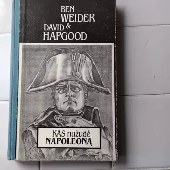 Kas nužudė Napoleoną