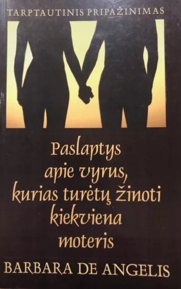 Paslaptys apie vyrus, kurias turėtų žinoti kiekviena moteris