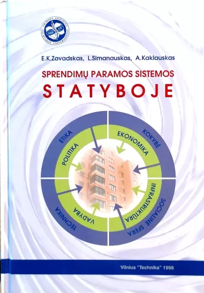 Sprendimų paramos sistemos statyboje. Monografija