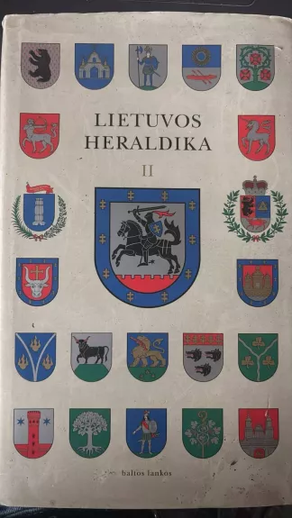 Lietuvos heraldika (2 dalis)