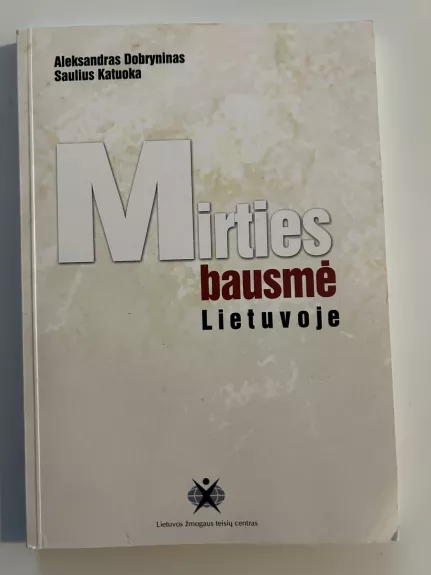 Mirties bausmė Lietuvoje