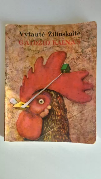 Gaidžio kalnas - Vytautė Žilinskaitė, knyga