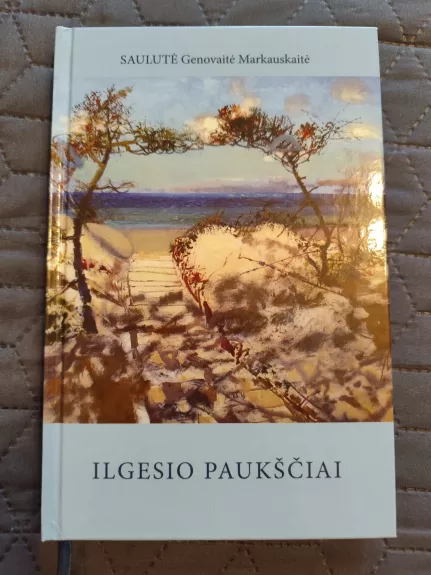 Ilgesio paukščiai - Saulutė Genovaitė Markauskaitė, knyga