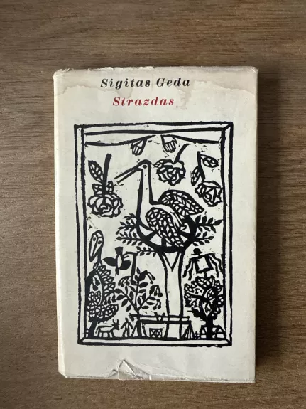 Strazdas - Sigitas Geda, knyga 1