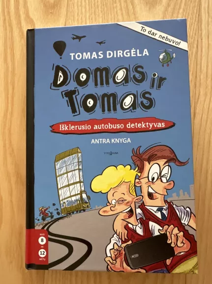 Domas ir Tomas išklerusio autobuso detektyvas - Tomas Dirgėla, knyga