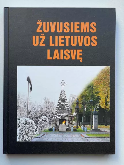 Žuvusiems už Lietuvos laisvę