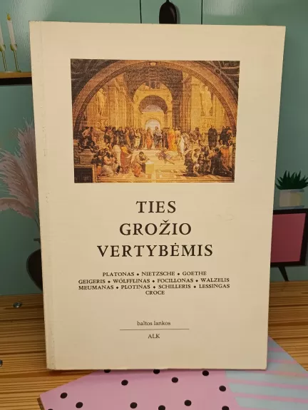 Ties grožio vertybėmis