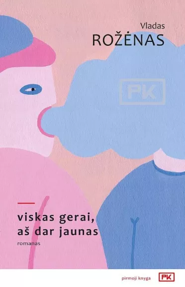 Vladas Rožėnas: Viskas gerai, aš dar jaunas