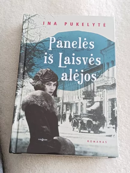 Panelės iš Laisvės Alėjos