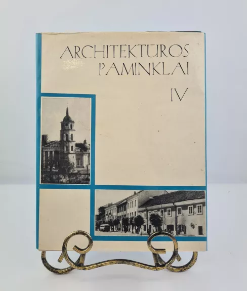 Architektūros paminklai IV