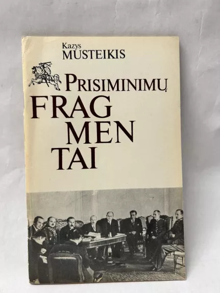 Prisiminimų fragmentai