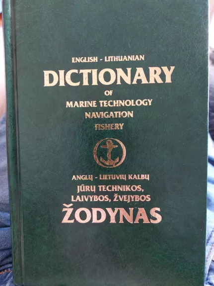 Jūrų technikos, laivybos, žvejybos anglų-lietuvių žodynas