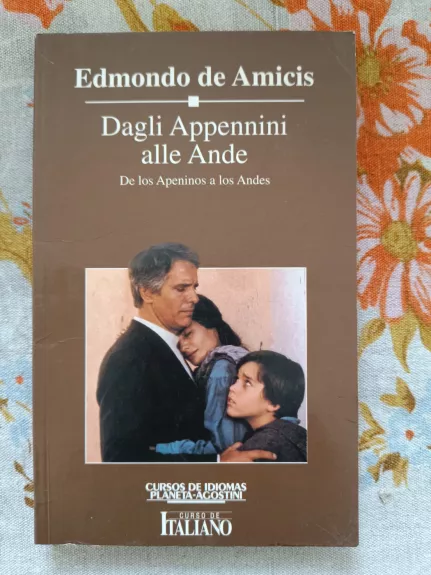 Dagli Appennini alle Ande