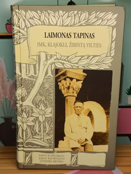 Imk, klajokli, žibintą vilties