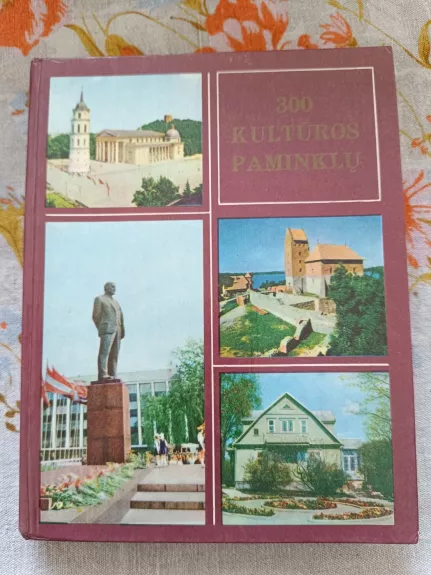 300 kultūros paminklų