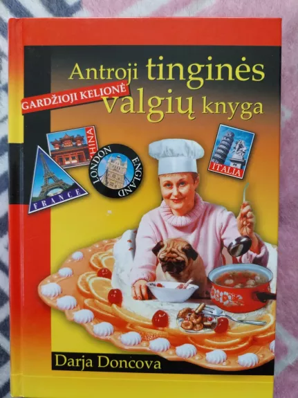 Antroji tinginės valgių knyga