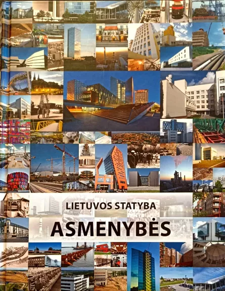 Lietuvos statyba. Asmenybės