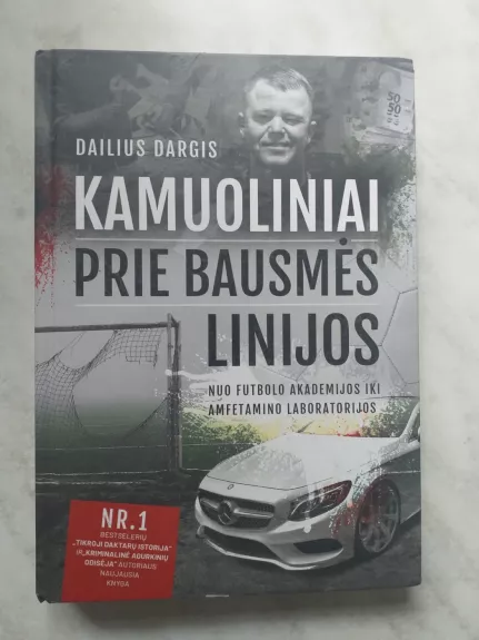 Kamuoliniai prie bausmės linijos: nuo Futbolo akademijos iki amfetamino laboratorijos