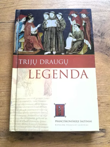 Trijų draugų legenda