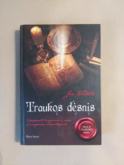 Traukos dėsnis. 5 paprasti žingsniai į norų ir svajonių išsipildymą