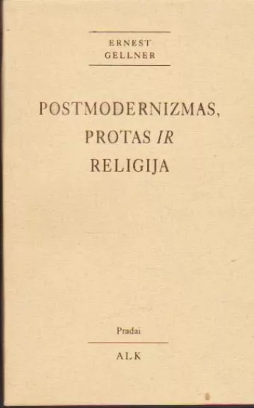 Postmodernizmas, protas ir religija
