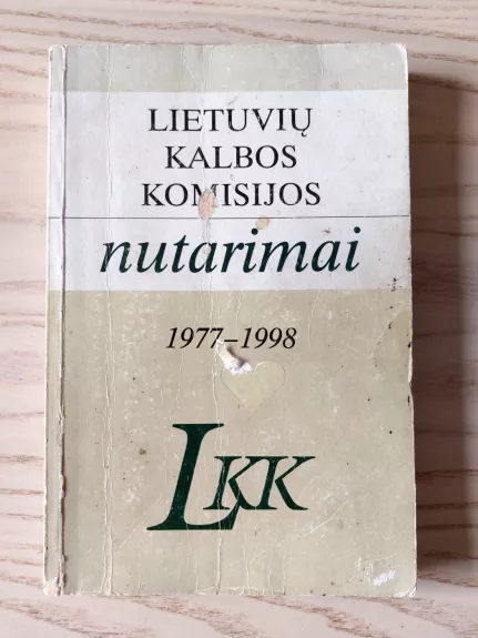 Lietuvių kalbos komisijos nutarimai 1977-1998