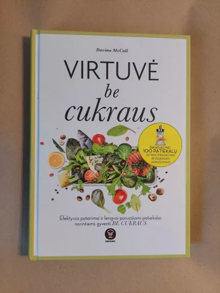 Virtuvė be cukraus