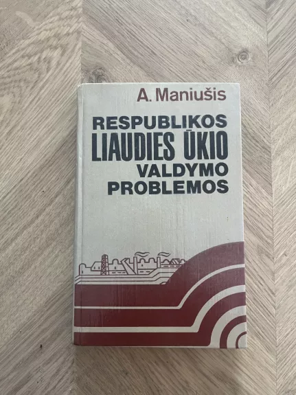 Respublikos liaudies ūkio valdymo problemos