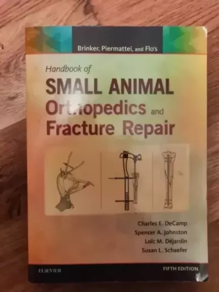 Handbook of small animal orthopedics and fracture repair