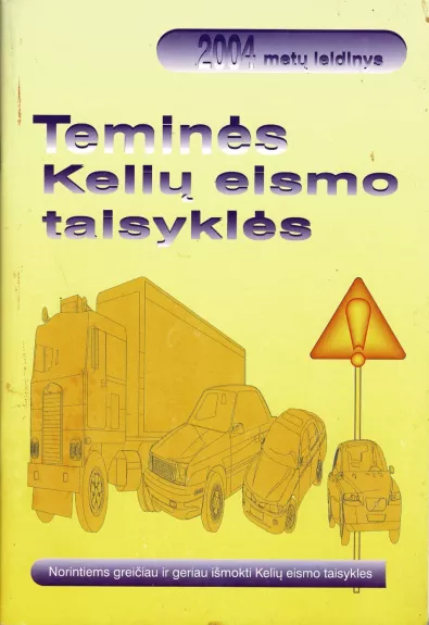 Teminės kelių eismo taisyklės