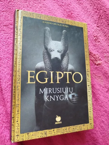 EGIPTO MIRUSIŲJŲ KNYGA - Autorių Kolektyvas, knyga 1