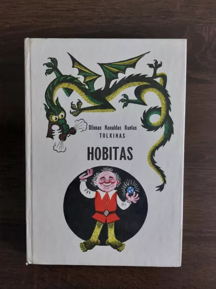 Hobitas, arba Ten ir atgal - J. R. R. Tolkien, knyga