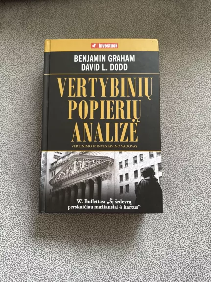 Vertybinių popierių analizė - Benjamin Graham, David L.Dood, knyga 1
