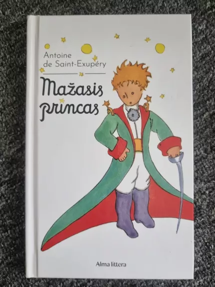 Mažasis princas - Antoine de Saint-Exupéry, knyga