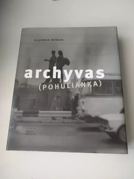 Archyvas (Pohulianka): 1975–1983 metų fotografijos