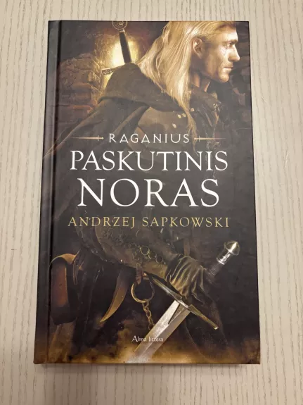 Paskutinis noras. Raganius - Andrzej Sapkowski, knyga