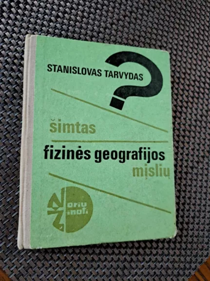 Šimtas fizinės geografijos mįslių