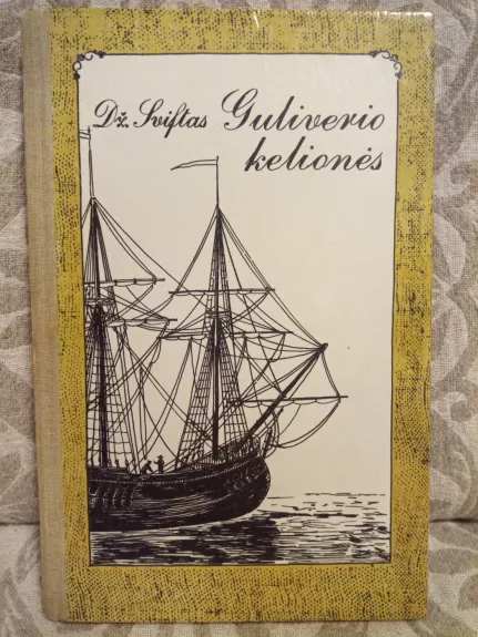 Guliverio kelionės - Dz.Sviftas , knyga 1