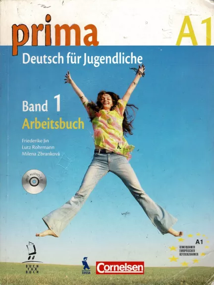 Prima A1. Deutsch für Jugendliche. Band 1. Vokiečių kalba. Vadovėlis VI klasei. Pirmieji mokymo metai - Lutz Rohrmann, Milena Zbrankova, Friederike Jin, knyga