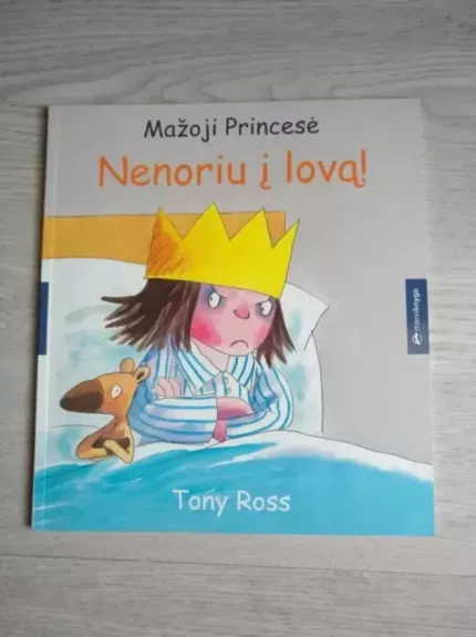 Mažoji Princesė. Nenoriu į lovą!