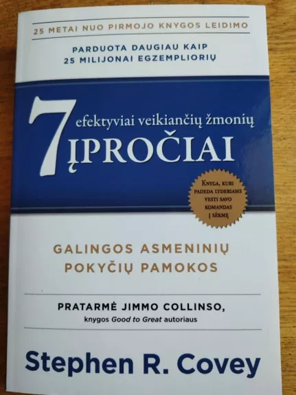 7 efektyviai veikiančių žmonių ĮPROČIAI - Stephen R. Covey, knyga
