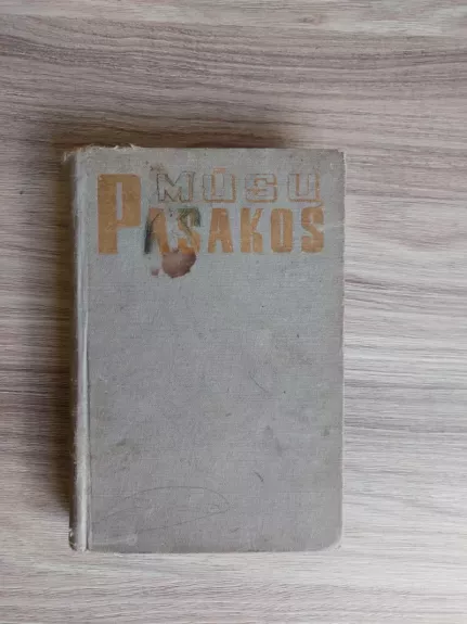 Mūsų pasakos - S. Tijūnaitis, knyga