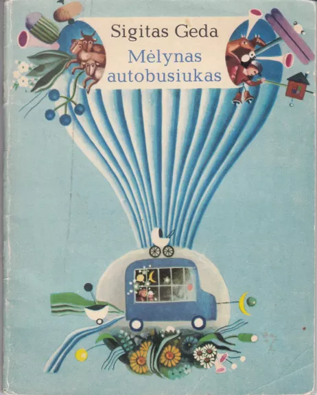 Mėlynas autobusiukas - Sigitas Geda, knyga
