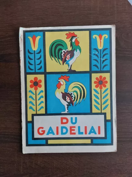 Du gaideliai - Autorių Kolektyvas, knyga