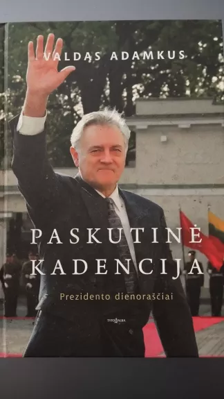 Paskutinė kadencija