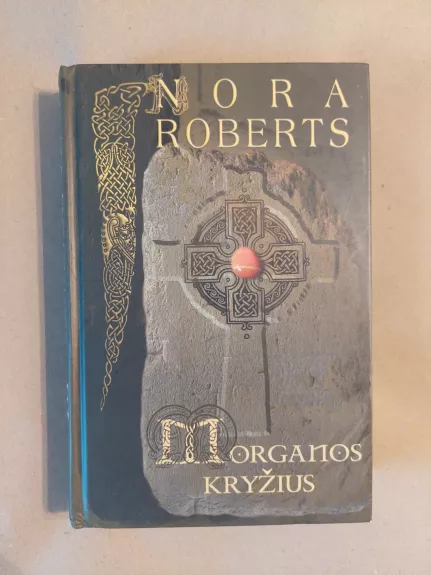 Morganos kryžius - Nora Roberts, knyga 1