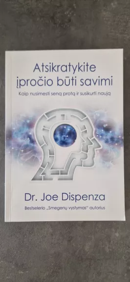 ATSIKRATYKITE ĮPROČIO BŪTI SAVIMI