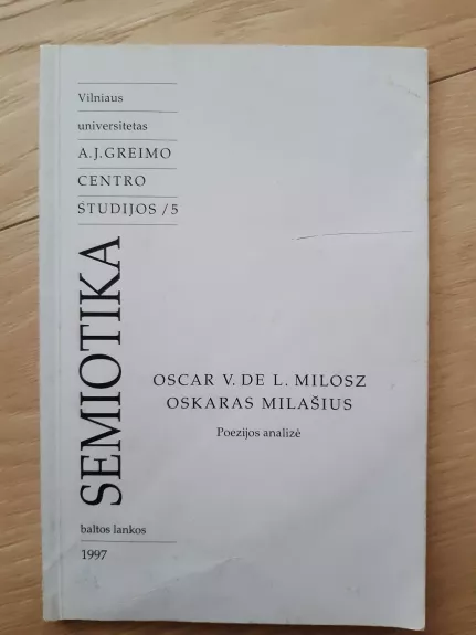 Semiotika:Oskaras Milašius. Poezijos analizė